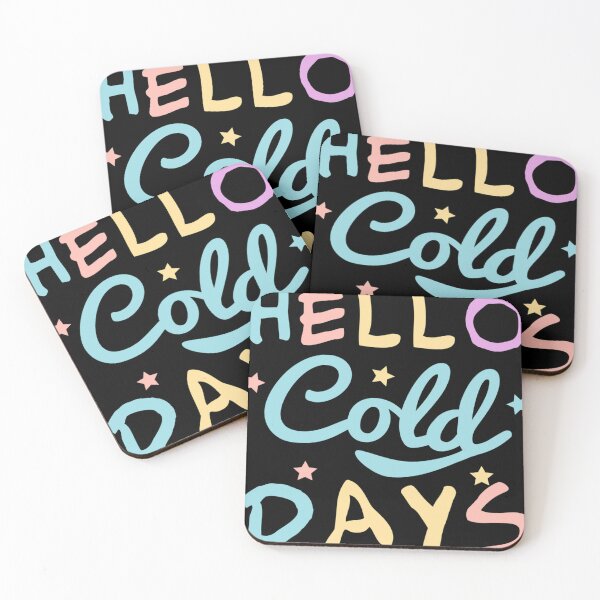 Item preview, Hello Cold Days Winter Saying designed and sold by VestaRunolfsson.