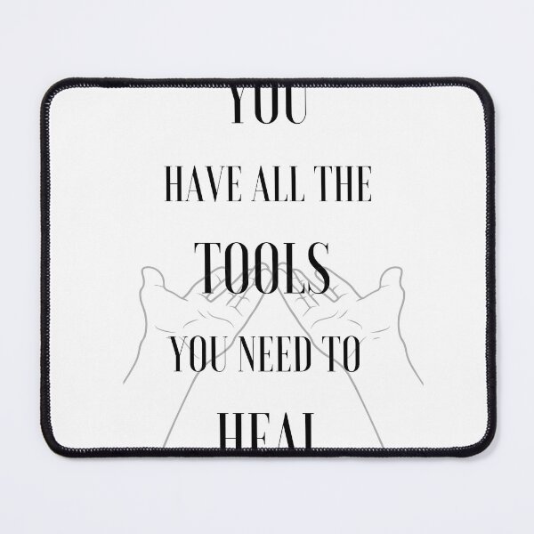 Item preview, you have all the tools you need to heal designed and sold by Emily Bodden Art.