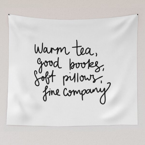 Item preview, Warm Tea Good Books Soft Pillows Fine Company designed and sold by VestaRunolfsson.