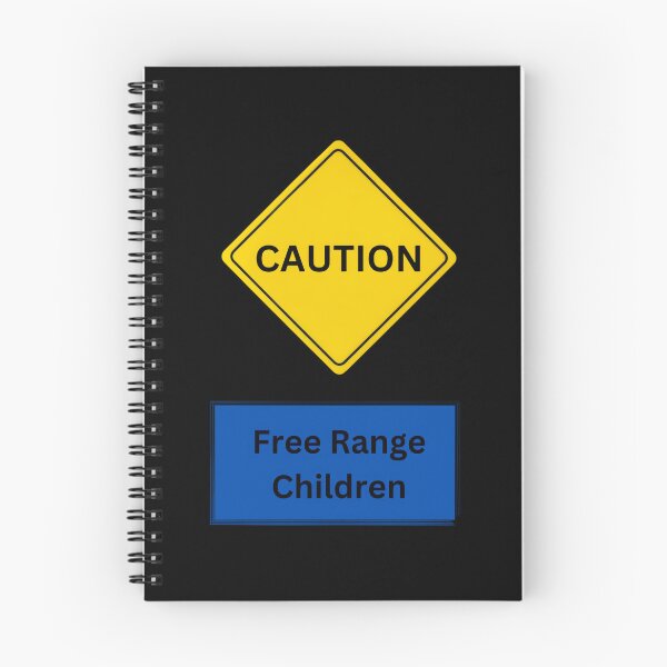 Item preview, Caution Free Range Children  designed and sold by ewzngnpcdcu6.