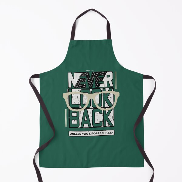 Item preview, Never look back unless you dropped pizza designed and sold by Print-cess.