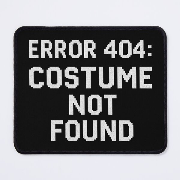 Item preview, Error 404: Costume Not Found | Funny Lazy Halloween Shirt / Sticker designed and sold by Dragonfly-10.