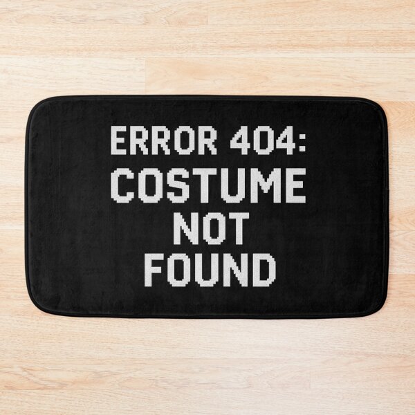 Item preview, Error 404: Costume Not Found | Funny Lazy Halloween Shirt / Sticker designed and sold by Dragonfly-10.