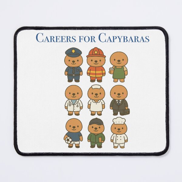 Item preview, Careers for Capybaras Playful Kawaii Design designed and sold by Pokah79.