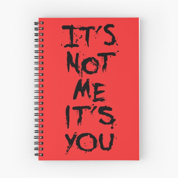 Item preview, It's Not Me It's You (Petty Edition) designed and sold by IKDG.