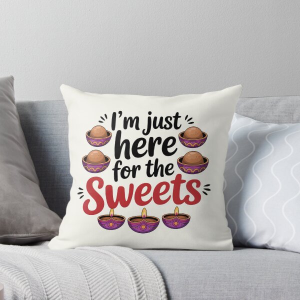 Item preview, I’m Just Here for the Sweets – Cute Diwali Ladoo Design designed and sold by Jollys-ArtShop.