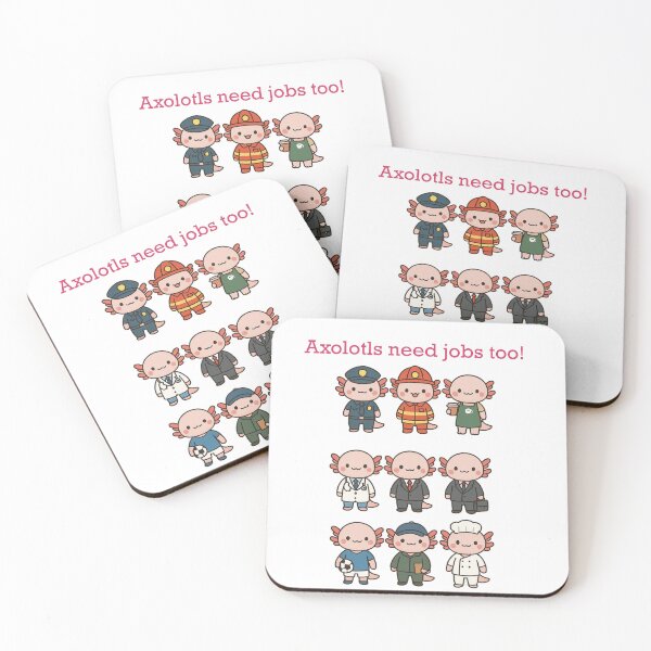 Item preview, Axolotls Need Jobs Too! Fun Kawaii Design designed and sold by Pokah79.