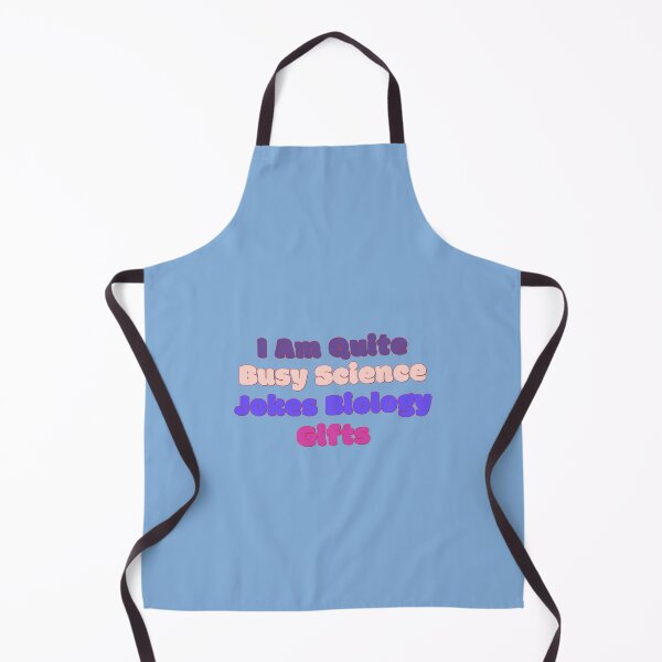 Item preview, Busy Science Joke for Biology Enthusiasts designed and sold by Antonia Querini971.