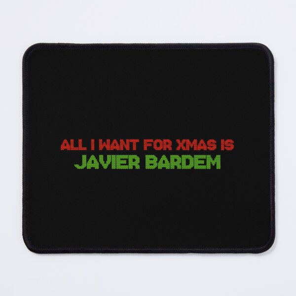 Item preview, All I Want for Xmas is Javier Bardem designed and sold by deluluhaze.