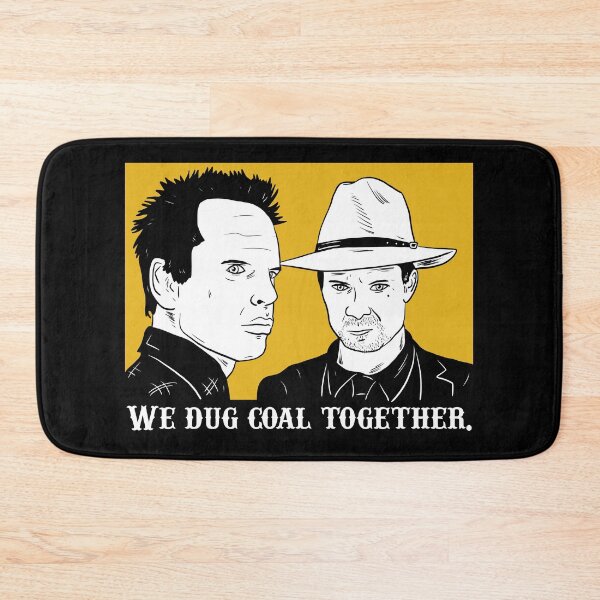 Item preview, Justified - We Dug Coal Together.  designed and sold by blacksnowcomics.