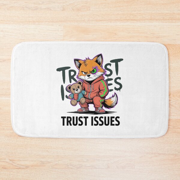 Item preview, Trust Issues designed and sold by KJMPX.