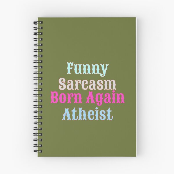 Item preview, Funny Sarcastic Born Again Atheist designed and sold by Alessandra Ceci857.