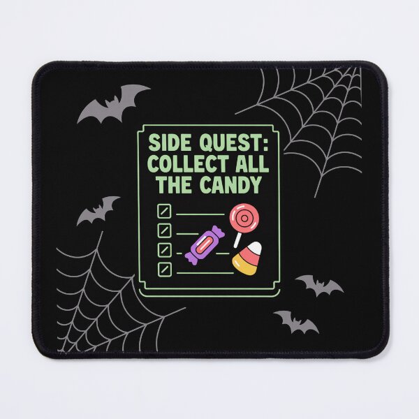 Item preview, Side Quest: collect all the candy, funny side quest ADHD gaming halloween designed and sold by NoetherSym.