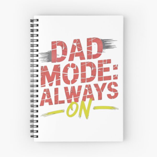 Item preview, Dad Mode: Always On – Ultimate Father Energy designed and sold by DesignNadine.