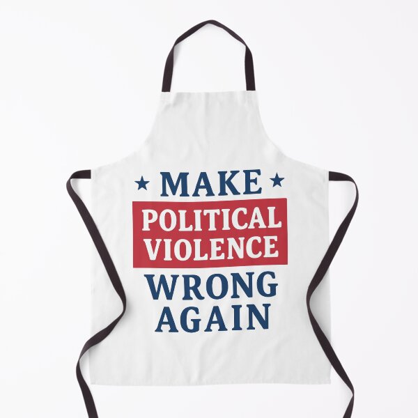 Item preview, Make political violence wrong again designed and sold by HandicraftArt.