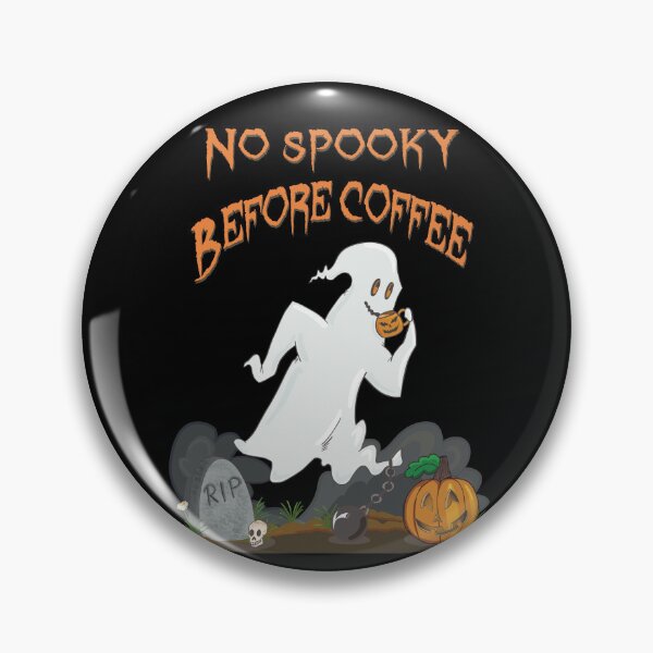 Item preview, No Spooky Before Coffee – Funny Halloween Ghost Coffee Lover Design designed and sold by TeaAlchemist.