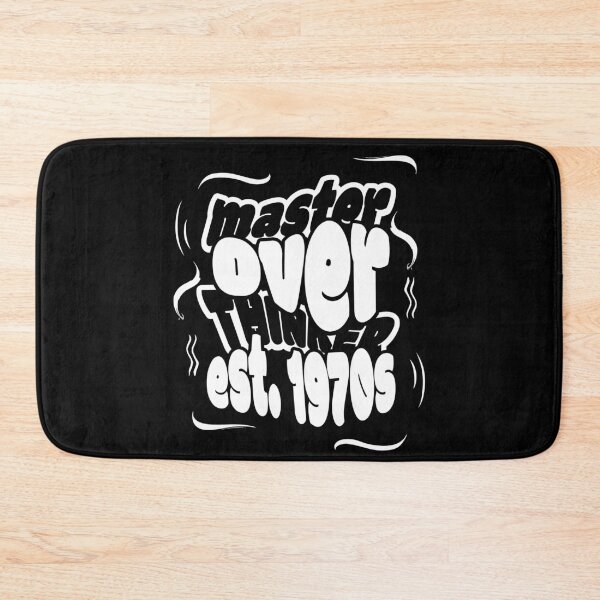 Item preview, Overthinking Since the 70s designed and sold by BaffledSnout.