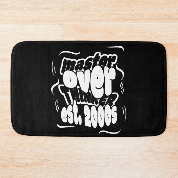 Item preview,  Overthinking Since the 2000s designed and sold by BaffledSnout.