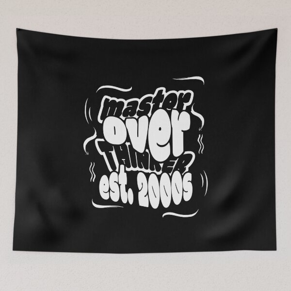 Item preview,  Overthinking Since the 2000s designed and sold by BaffledSnout.