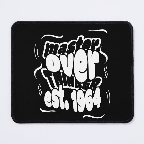 Item preview, Overthinking Since the 1964 designed and sold by BaffledSnout.