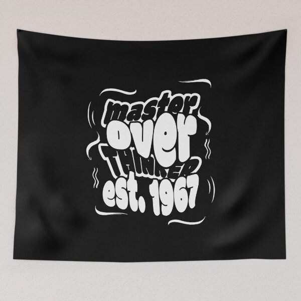 Item preview, Overthinking Since the 1967 designed and sold by BaffledSnout.