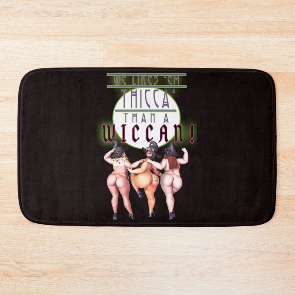 Item preview, We Likes 'Em Thicca than a WICCAN! designed and sold by Alphaholics Non-Anonymous Art Studios.