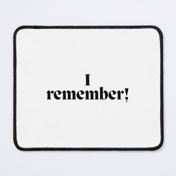 Item preview, I remember! designed and sold by Finds.