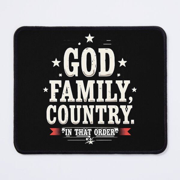 Item preview, God Family Country In That Order Patriotic Faith Quote Design designed and sold by ArtDesignTp.