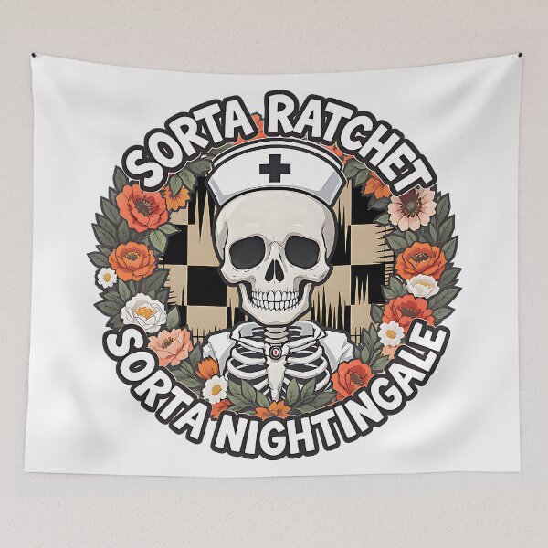 Item preview, Sorta Ratchet Sorta Nightingale Funny Nurse Skull Floral Design designed and sold by ArtDesignTp.