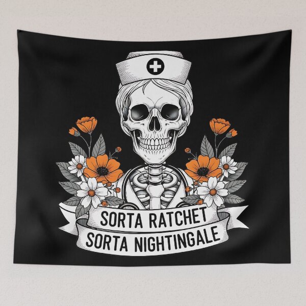 Item preview, Sorta Ratchet Sorta Nightingale Funny Nurse Skull Floral Quote designed and sold by ArtDesignTp.