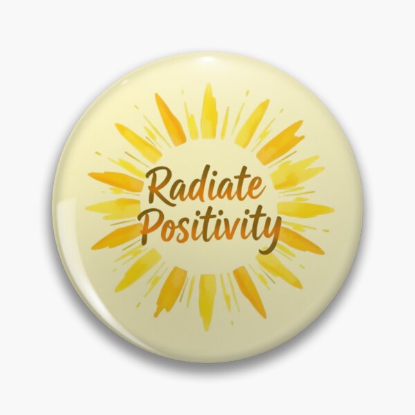 Item preview, Radiate Positivity Sunny Inspirational Design designed and sold by NewAspect.