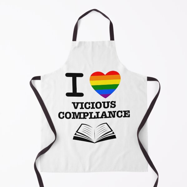 Item preview, I Love Vicious Compliance - Rainbow Heart - Black Writing designed and sold by LavenderLibraryPress.