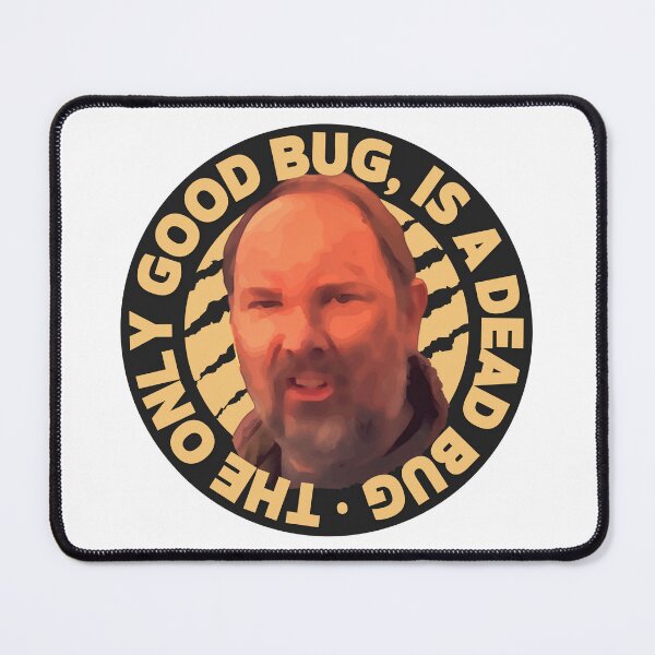 Item preview, The Only Good Bug is a Dead Bug designed and sold by UNK-Fatigues.