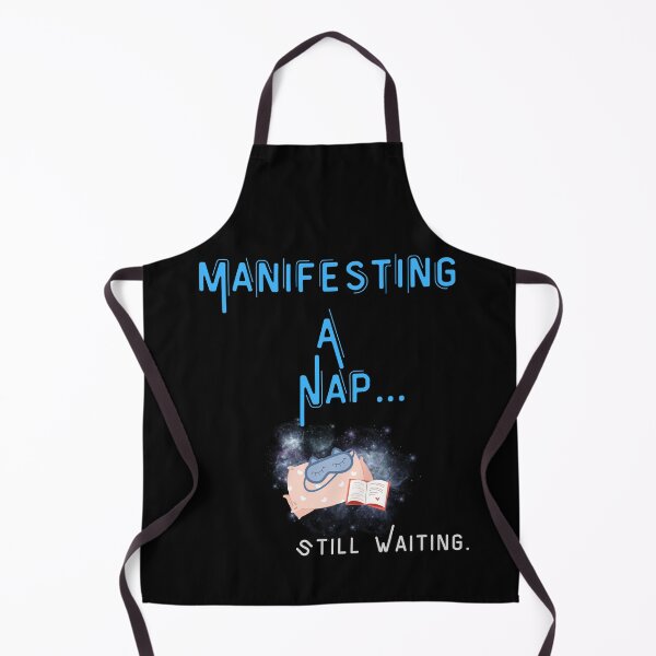 Item preview, Manifesting A Nap… Still Waiting. designed and sold by Moyeri.
