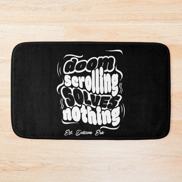 Item preview, Doom Scrolling Solves Nothing designed and sold by BaffledSnout.