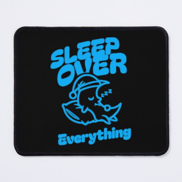 Item preview, Sleep Over Everything designed and sold by StickerVibes25.
