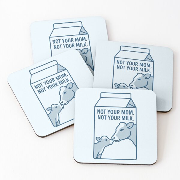 Item preview, Not Your Mom Not Your Milk Vegan Plant Based Dairy Industry Cows Calves Veganism designed and sold by Annika Shurafa.