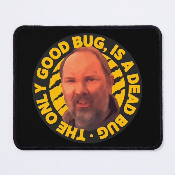 Item preview, The Only Good Bug is a Dead Bug designed and sold by UNK-Fatigues.