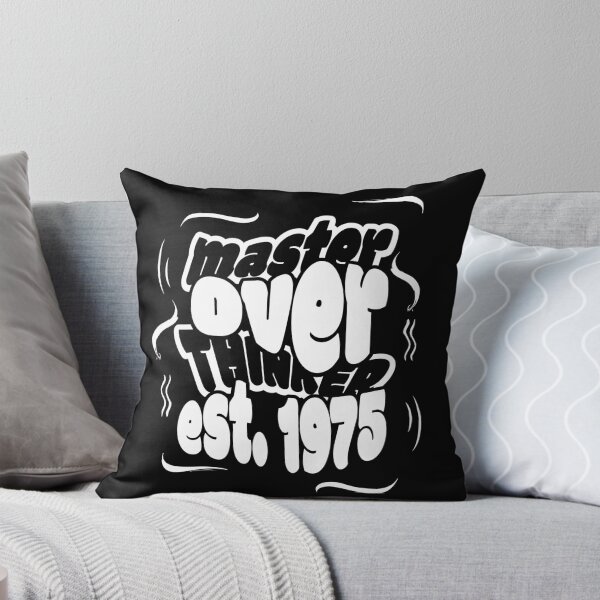 Item preview, Overthinking Since the 1975 designed and sold by BaffledSnout.