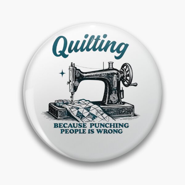 Item preview, Quilting Because Punching People Is Wrong Patterns Quilter designed and sold by Miumed.
