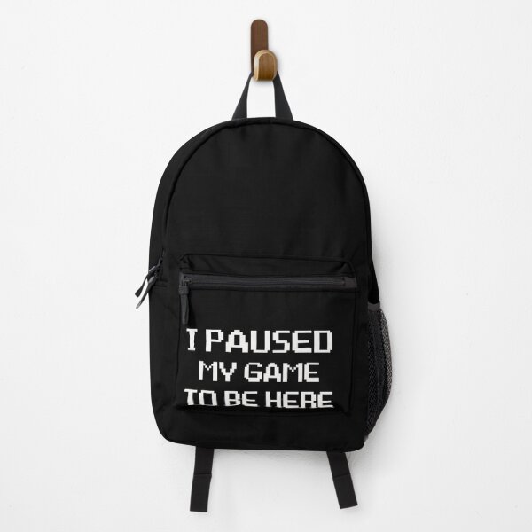 Item preview, I Paused My Game To Be Here designed and sold by AKILLAA88.