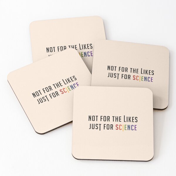 Item preview, Copy of Not for the Likes, Just for Science designed and sold by Homebody Hobbyist.