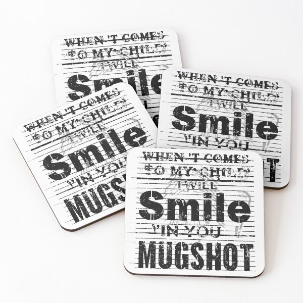 Item preview, When It Comes to My Child I Will Smile in My Mugshot Funny T-Shirt designed and sold by GAIDREDA.