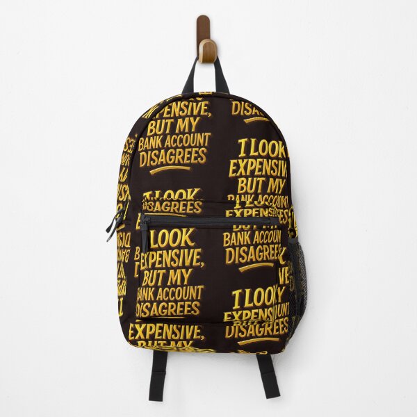 Item preview, I Look Expensive But My Bank Account Disagrees | Funny Money Quote Design | Relatable Humor designed and sold by WHDProduction45.