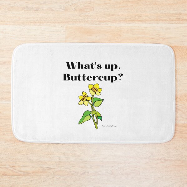 Item preview, What's up Buttercup? Slogan designed and sold by PalomaHealing24.