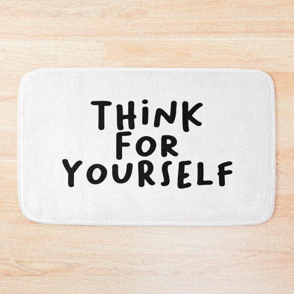 Item preview, Think For Yourself Design - Independent Mind Graphic Design designed and sold by BrianSaysDesign.