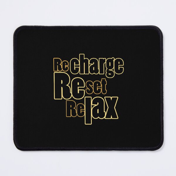 Item preview, Recharge, Reset, Relax  designed and sold by Raha-Art .