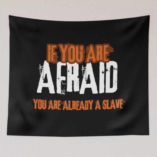Item preview, If You Are Afraid Quote designed and sold by ProShoper24®.
