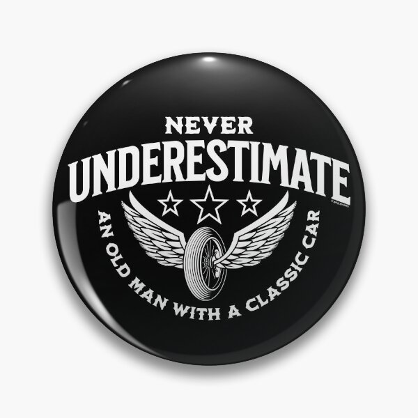 Item preview, Never Underestimate an Old Man with a Classic Car, Vintage Car Enthusiast Design designed and sold by Automotive Art by Greg.