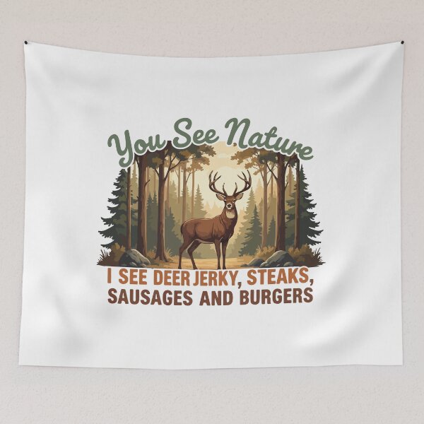 Item preview, Funny Deer T-Shirt – “You See Nature, I See Deer Jerky, Steaks, Sausages and Burgers” – Outdoor & Food Lover  designed and sold by Charaff.